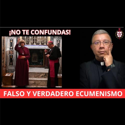💥Masoner&iacute;a, modernismo y falso ecumenismo. &iquest;C&oacute;mo se relacionan?