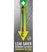 Leak Saver Direct Inject Refrigerant Leak Sealer - 2022 Updated Sealant Formula for Most HVAC Sys...
