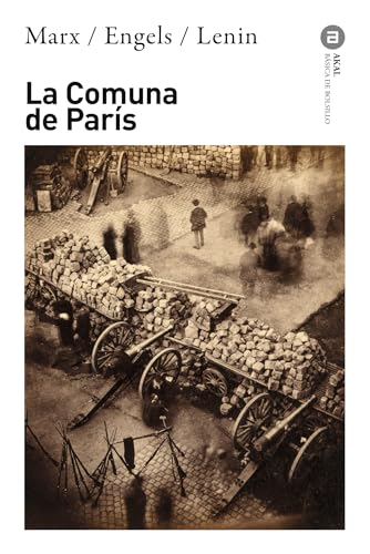 La Comuna de París: 219 (Básica de Bolsillo)