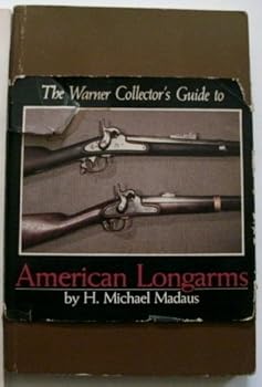 Paperback Warner Collector's Guide to American Longarms Book