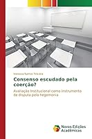 Consenso escudado pela coerção? 3639748840 Book Cover
