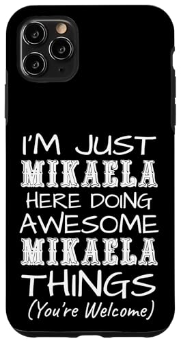 Just Mikaela Here Doing Mikaela Things ���O �X�}�z�P�[�X iPhone 11 Pro Max �p
