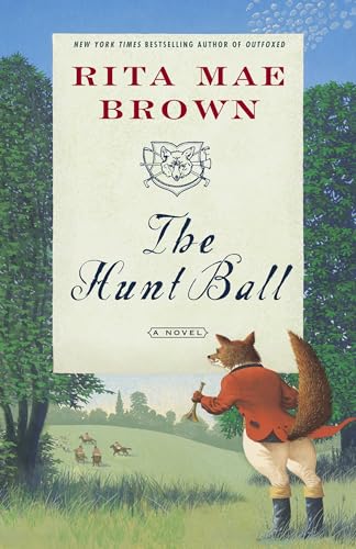 The Hunt Ball: A Novel (