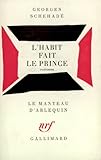  L\'Habit fait le prince: Pantomime inspirée (si l\'on veut) d\'une nouvelle de Gottfried Keller, «Kleider Machen Leute»