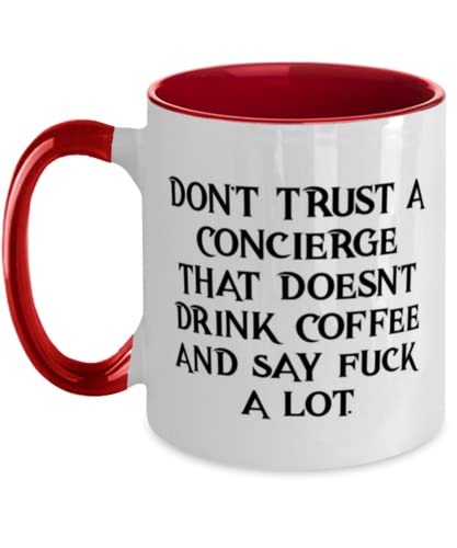 Funny Concierge Gifts, Don't Trust a Concierge That Doesn, Love Graduation Two Tone 11oz Mug Gifts For Colleagues From Coworkers, Personalized concierge gifts, Luxury concierge gifts, Unique concierge