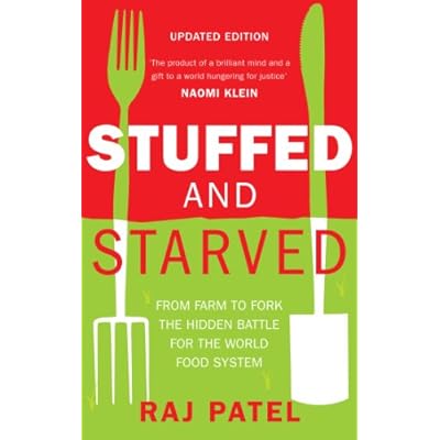 Stuffed And Starved: From Farm to Fork