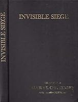Invisible Siege: The Journal of Lucius E. Chittenden April 15, 1861 - July 14, 1861 B001KRZ4DK Book Cover