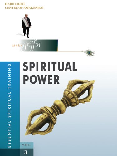 Spiritual Power (Essential Spiritual Training Book 3)