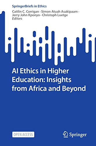 Pwc's $1b Investment Revolutionizes Workforce With AI TrAIning and Chatbot Assistants 9 AI Ethics in Higher Education: Insights from Africa and Beyond (SpringerBriefs in Ethics)
