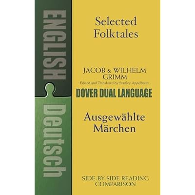Selected Folktales/Ausgew&auml;hlte M&auml;rchen