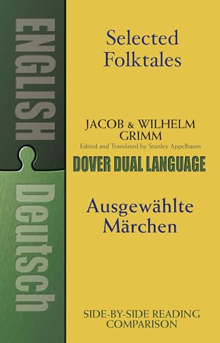 Selected Folktales/Ausgewählte Märchen: A Dual-Language Book (Dover Dual Language German)