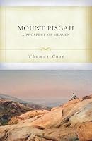 Mount Pisgah: A Prospect of Heaven B0FNDMQB88 Book Cover