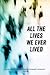 All the Lives We Ever Lived: A Lighthouse Writers Workshop Community Anthology, Volume 1