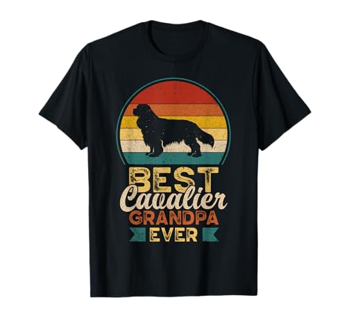Best Cavalier Grandpa Ever, Father's Day, Cavalier Dog T-Shirt