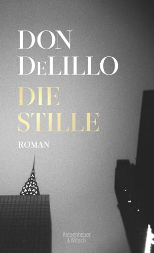 Die Stille: Roman 3462001280 Book Cover