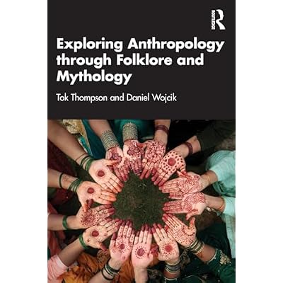 Exploring Anthropology through Folklore and Mythology