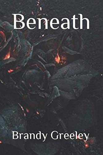 Beneath