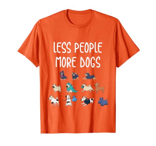 Funny Pet Less People More Dogs T-Shirt T-Shirt, Men, Orange, Small