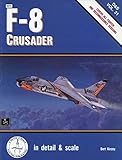 F-8 Crusader in detail & scale - D&S Vol. 31