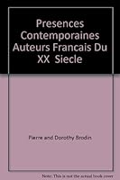 Presences Contemporaines Auteurs Francais Du XX Siecle B001C4X4TC Book Cover