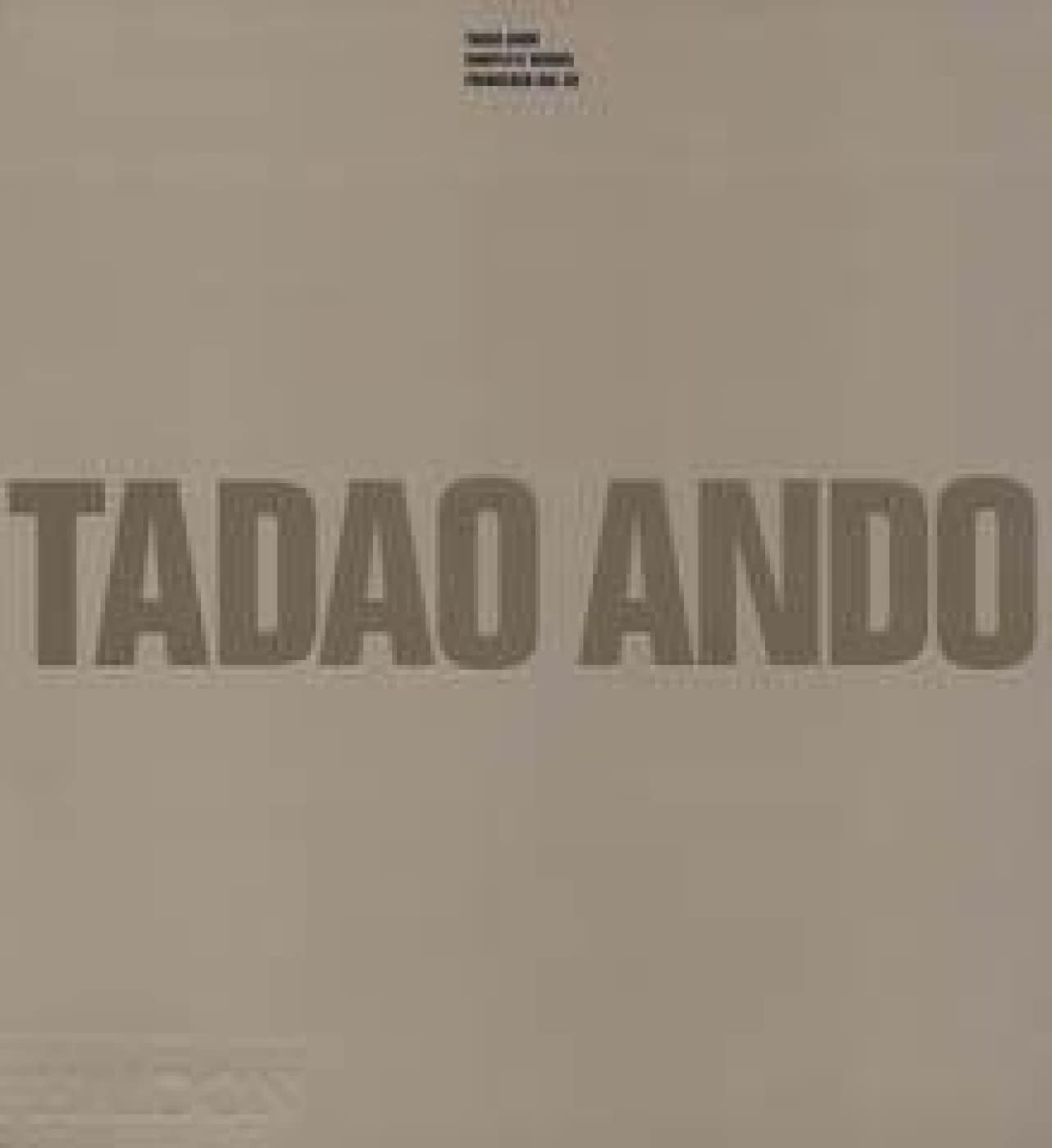 Tadao Ando: Complete Works: 0000 Paperback – 19 Nov. 1997