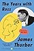 The Years with Ross: A Classic Memoir of The New Yorker's Unforgettable Founder and Golden Era (Perennial Classics)