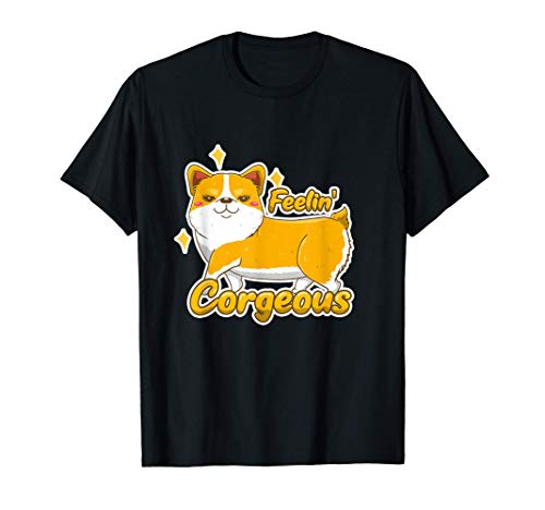 Feeling Corgeous Welsh Corgi Cute Dog Lover Gift T-Shirt