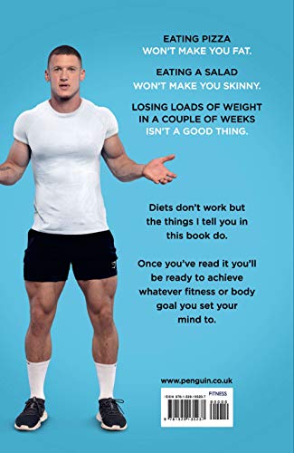 The 24/7 Body: The Sunday Times bestselling guide to diet and training