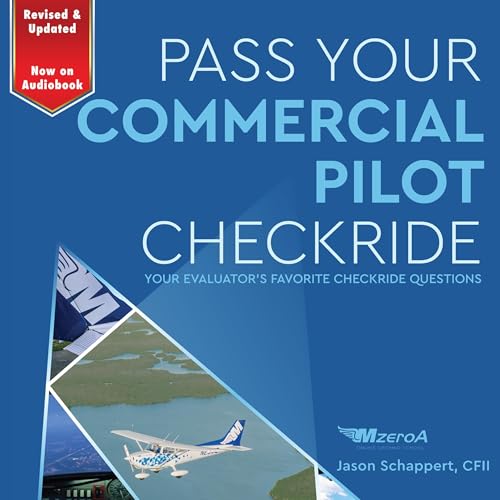 Pass Your Commercial Pilot Checkride by Jason Schappert episode artwork