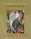Ethics for Life w/ Free PowerWeb : A Text with Readings
