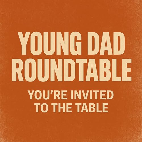 Youngdad Roundtable 2