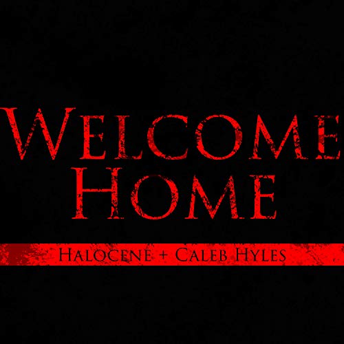 Halocene & Caleb Hyles