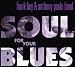 Soul For Your Blues
