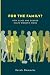 For the Family?: How Class and Gender Shape Women's Work
