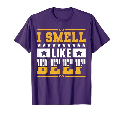 Funny I Smell Like Beef Grilling Steaks T-Shirt