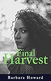 Final Harvest (Finding Home Book 1)