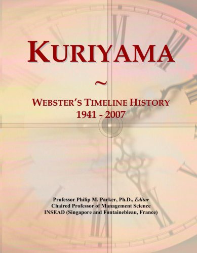 Kuriyama: Webster's Timeline History, 1941 - 2007
