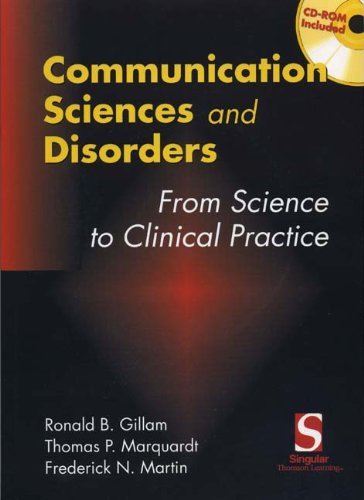 Communication Sciences and Disorders: From Research to Clinical Practice, Introduction (with CD-ROM) by Ronald B. Gillam (2000-03-15)