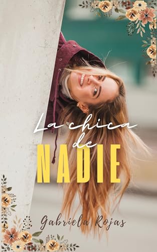 La Chica de Nadie (Spanish Edition)