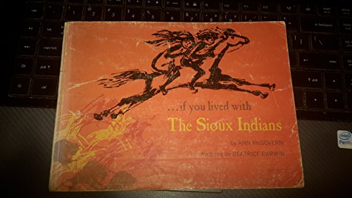 . . . if you lived with the sioux indians B000O89JMI Book Cover