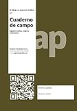expresion grafica asignatura  El dibujo en Expresión Gráfica 4.0 Cuaderno de campo: Apuntes, escritos, croquis y anotaciones: 410 (Altres Obres)
