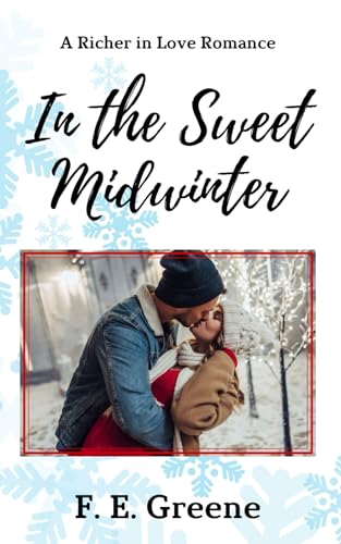 In the Sweet Midwinter: A Richer in Love Romance