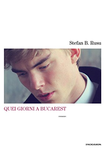 Preisvergleich Produktbild Quei giorni a Bucarest