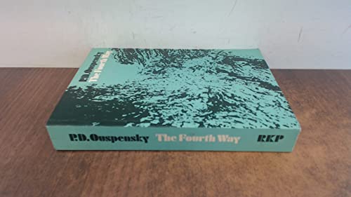 Fourth Way: Teachings of G.I. Gurdjieff 0710072562 Book Cover