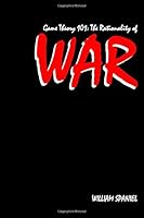 Game Theory 101: The Rationality of War 1500685658 Book Cover