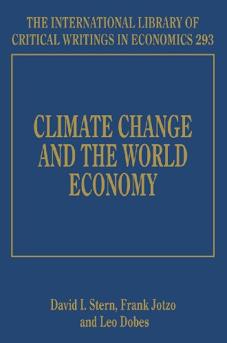Climate Change and the World Economy (International Library of Critical Writings in Economics)