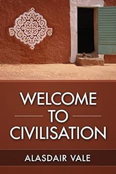 Paperback Welcome to Civilisation Book