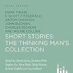 Cover of Short Stories: The Thinking Man's Collection