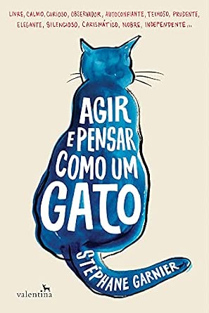 Capa do livro Agir e Pensar Como Um Gato