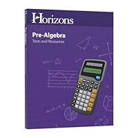Horizons Pre-Algebra Tests & Resources Book: Jmr070 0740322451 Book Cover